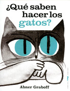 ¿Qué saben hacer los gatos? - What Can Cats Do?