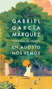 En agosto nos vemos - Until August