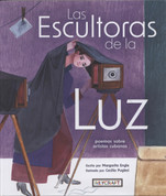 Las escultoras de la luz - The Sculptors of Light