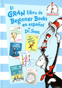 El gran libro de Beginner Books en español de Dr. Seuss - The Big Book of Beginner Books by Dr. Seuss