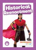 HISTORICAL REENACTMENT