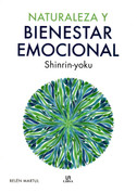 Naturaleza y bienestar emocional - Nature and Emotional Well-Being