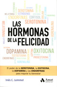 Las hormonas de la felicidad (NBPB-9788419870582) - The Happiness Hormones