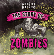 The Story of Zombies