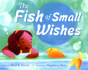 The Fish of Small Wishes