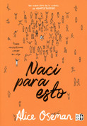 Nací para esto - I Was Born for This