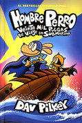 Hombre Perro: Veinte mil pulgas de viaje en submarino - Dog Man: Twenty Thousand Fleas Under the Sea