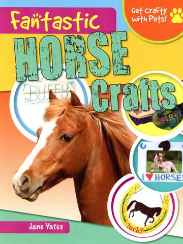 Fantastic Horse Crafts