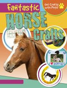 Fantastic Horse Crafts