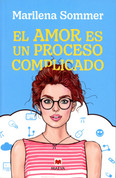 El amor es un proceso complicado - Love Is a Complicated Process
