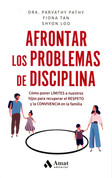 Afrontar los problemas de disciplina - Living with Discipline Issues