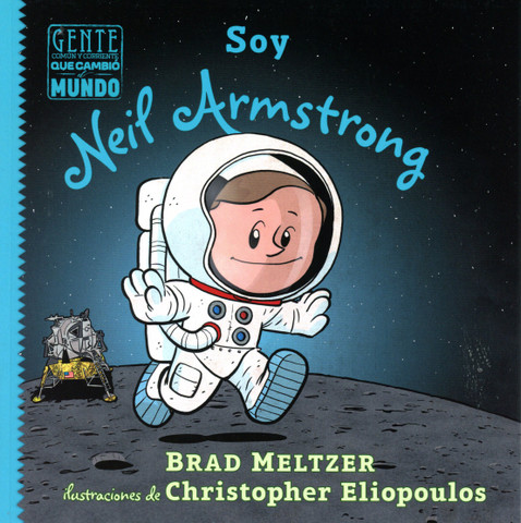 Soy Neil Armstrong - I Am Neil Armstrong