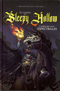 La leyenda de Sleepy Hollow y otros relatos espectrales - The Legend of Sleepy Hollow and Other Ghost Stories