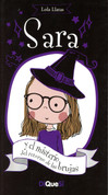 Sara y el misterio del retorno de las brujas - Sara and the Mystery of the Witches' Return