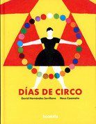 Días de circo - Circus Days