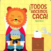 ¡Todos hacemos caca! - We All Poop!