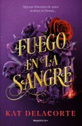 Fuego en la sangre - With Fire in Their Blood