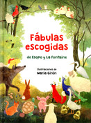 Fábulas escogidas de Esopo y La Fontaine - Selected Fables by Aesop and La Fontaine