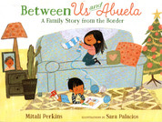 Between Us and Abuela