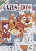 Lila y Lola (HC-9788417028893) - Lila and Lola