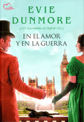En el amor y en la guerra - A Rogue of One's Own. A League of Extraordinary Women 2