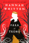 Para el trono - For the Throne