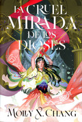 La cruel mirada de los dioses - To Gaze Upon Wicked Gods