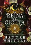 La reina de la cicuta - The Hemlock Queen