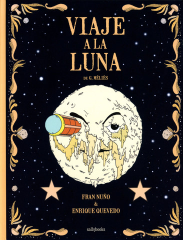 Viaje a la luna - A Trip to the Moon