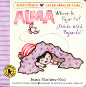 Alma, Where Is Pajarito?/Alma, ¿dónde está Pajarito?