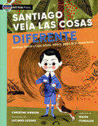 Santiago veía las cosas diferente - Santiago Saw Things Differently