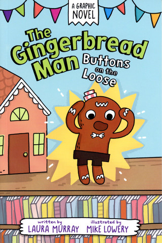 The Gingerbread Man: Buttons on the Loose