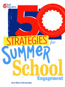 50 Strategies for Summer School Engagement