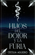 Hijos del dolor y la furia - Children of Pain and Fury