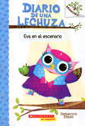 Eva en el escenario - Eva in the Spotlight