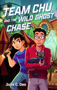 Team Chu and the Wild Ghost Chase