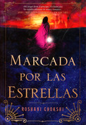Marcada por las estrellas - The Star-Touched Queen