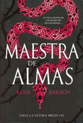Maestra de almas - Master of Souls