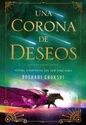 Una corona de deseos - A Crown of Wishes
A Crown of Wishes