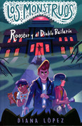 Rooster y el Diablo Bailarín - Rooster and the Dancing Diablo