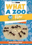 What a Zoo! 10 Fun Experiments About Animals