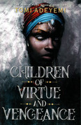 Children of Virtue and Vengeance