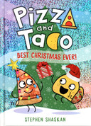 Pizza and Taco: Best Christmas Ever!