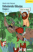 Fabulando fábulas Esopo 1 - Concocting Aesop's Fables 1