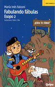 Fabulando fábulas Esopo 2 - Concocting Aesop's Fables 2