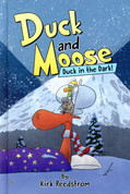 Duck and Moose: Duck in the Dark!