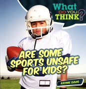 Are Some Sports Unsafe for Kids?