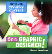 Be a Graphic Designer!