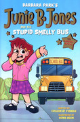Junie B. Jones and the Stupid Smelly Bus Graphic Novel