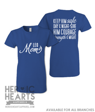 Keep Him Safe LEO Mom Shirt